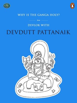 cover image of Why Is the Ganga Holy?